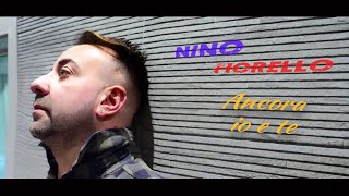 Nino Fiorello - Ancora Io E Te (Video Ufficiale 2023)