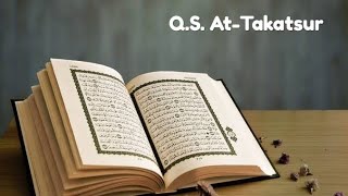 QS. At-Takatsur (Al Qur'an dan Hadist)