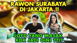 MAKAN MAKAN GAES ADY LOYD KETEMU RAWON SURABAYA!!  RASANYA?? TAPI DIMASAKIN LOYD KOK JADI GINI ??!