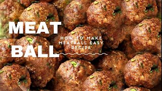 How to Make Meatball | Ikea Meatball | Nepali Style Meatball | Spicy Meatball | Easy Meatball Recipe