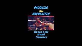 #Boxing Tutorial: Great Left Hand Counter: Manny Pacquiao vs Mayweather #shorts