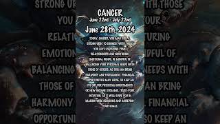 June 28th, 2024 #cancerhoroscope #dailyhoroscope  #dailyastrologyhoroscope #zodiac  #zodiacuniverse