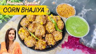 CRISPY CORN BHAJIYA RECIPE | Monsoon Recipe | बारिश में बनाए गरम गरम CORN PAKODA | silkyskitchen |