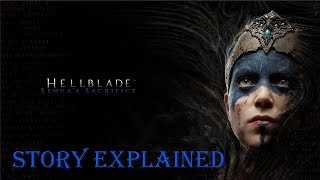 Hellblade: Senua's Sacrifice | Story Explained