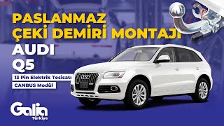 Audi Q5 Çeki Demiri Montajı