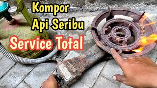 Cara Service Total Kompor Api Seribu