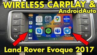 Wireless CarPlay and AndroidAuto in Land Rover Evoque 2017 Harman Stereo