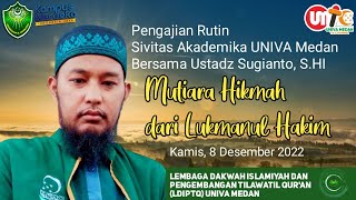 PENGAJIAN BULANAN "MUTIARA HIKMAH DARI LUKMANUL HAKIM"