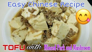 TOFU WITH MINCED PORK AND MUSHROOMS CHINESE STYLE|| DARLING LUNA CHINESE MENU DIARIES|| HONGKONG OFW