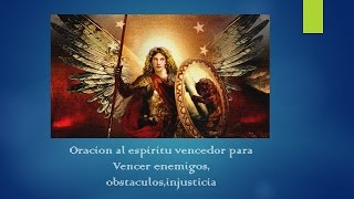 Oracion al espiritu Vencedor