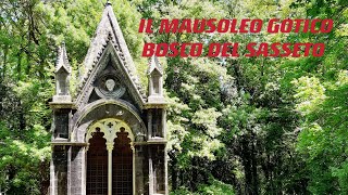 Luoghi del Mistero: il mausoleo gotico nel Bosco del Sasseto a Torre Alfina