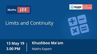 LiveClasses: JEE Advanced - Maths | Limits and Continuity