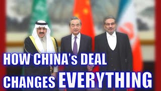 How China’s IRAN SAUDI ARABIA deal changes the world #Multipolarity