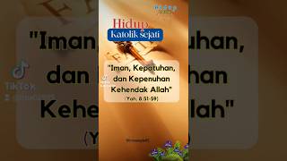 IMAN, KEPATUHAN & KEPENUHAN KEHENDAK ALLAH | Inspirasi Hidup Katolik Sejati@irna-channel_82