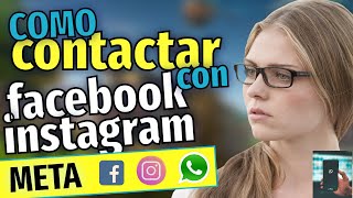 Contactar con INSTAGRAM o Facebook META