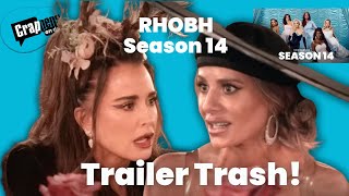 RHOBH Season 14 Trailer Trash!