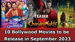 ❤10 Bollywood movies to be release in September 2023|| Bollywood movie