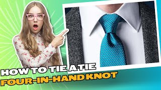 How to Tie a Tie -  Four-In-Hand Knot [FOR WEDDING, SCHOOL, WORK, EVENT]