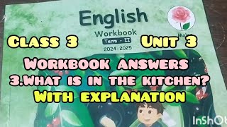 class 3English Unit 3 What's in the kitchen? /Malar workbook answers with explanation/Ennum Ezhuthum