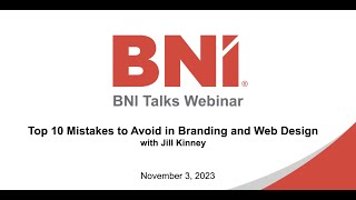 BNI Talks Top 10 Mistakes to Avoid in Branding and Web Design — with Jill Kinney