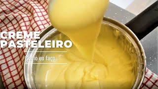 CREME PASTELEIRO - Como eu faço...