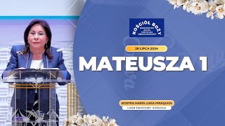 Nauczanie Mateusza 1 SMLP 28 lipca 2024