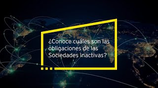 Costa Rica | ¿Conoce cuáles son las obligaciones de las sociedades inactivas?