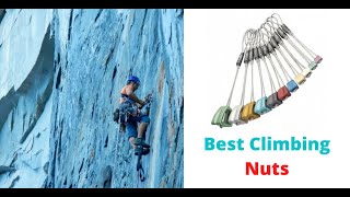 Best Outdoor Climbing Nuts