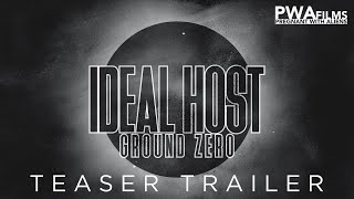 Teaser Trailer - Ideal Host: Ground Zero