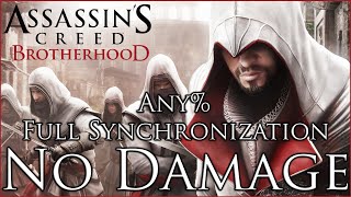 Assassin's Creed Brotherhood  | Any% Full Synchronization | No Damage