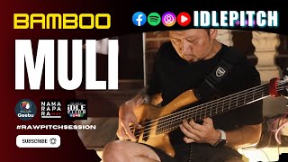 MULI by Bamboo | IDLEPITCH Covers