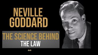 Neville Goddard-The Science behind his teaching