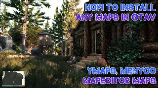 How to install any maps in GTAV 2020 [ymaps/menyoo/mapeditor/xml]