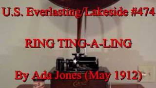 Ring Ting - A - Ling by Ada Jones (May 1912)