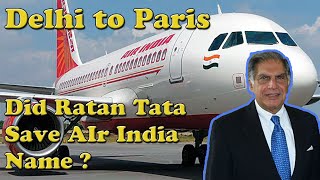 Ratan Tata Air India Status Flight Delhi to Paris Economy Class Trip report Boeing 787