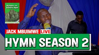 HYMNS LIVE COVER || SEASON-2 || BY JACK MBUIMWE