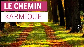 Le chemin karmique