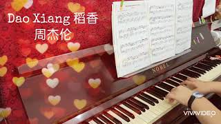 Dao Xiang 稻香 piano solo with sheet music available free