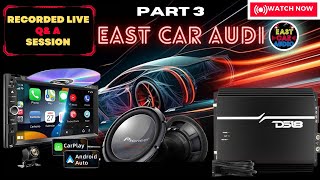 Recorded Live Q&A Session: Car Customization Insights with East Car Audio | Oct 3th Part 3