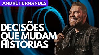 DECISÕES QUE MUDAM HISTÓRIAS - ANDRÉ FERNANDES | LAGOINHA MIAMI CHURCH