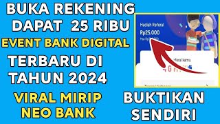 BUKA REKENING DAPAT 25 RIBU UANG BANK DIGITAL 2024 APLIKASI PENGHASIL UANG 2024 TERBARU BANK SAQU