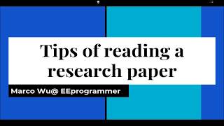 Tips of reading a research paper by Dr. Wu