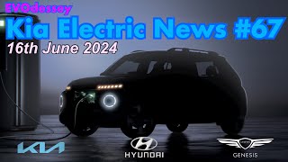 Kia Electric News Episode #67 16th June 2024