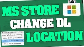 Microsoft Store - How to change Download & Install Location (Windows 10)