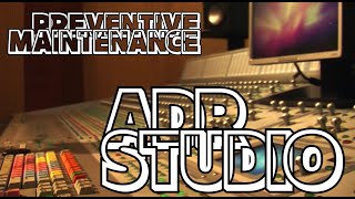 Preventive Maintenance - ADR Studio