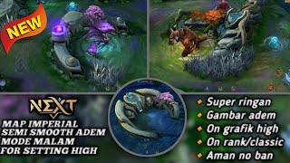 SCRIPT MAP MOBILE LEGENDS TERBARU TEMA MALAM SEMI SMOOTH ADEM GRAFIK HIGH