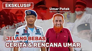 Ekslusif! Cerita dan Rencana Umar Patek Setelah Bebas Nanti