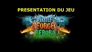 Découverte - Battleforge