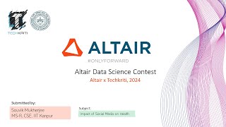 Impact of Social Media on Health | Altair Data Science Contest x Techkriti' 24