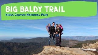 Big Baldy Trail, Kings Canyon National Park